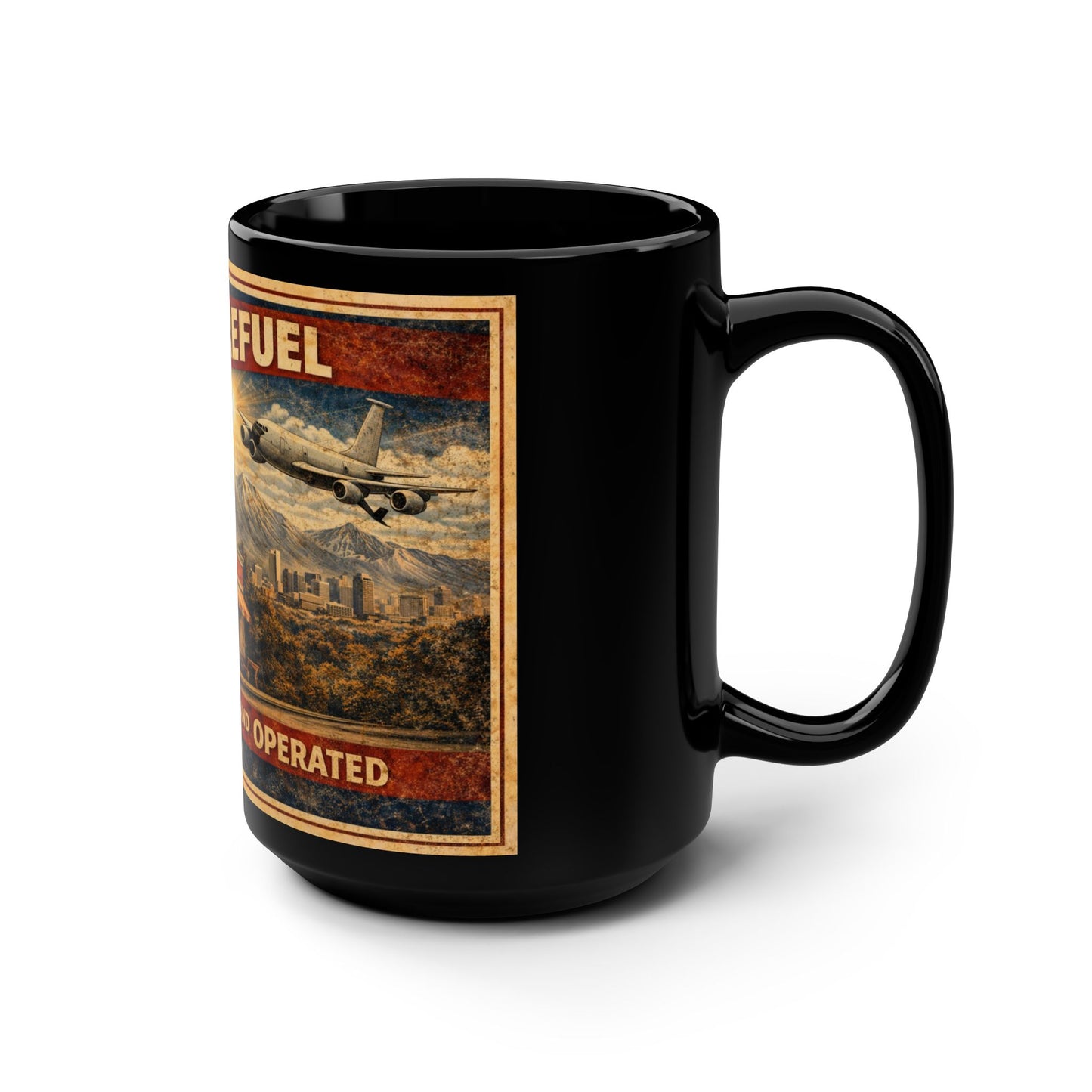 Fuel Up and Refuel' 15oz Black Coffee Mug